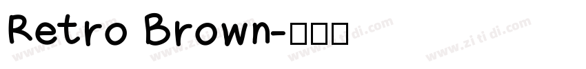 Retro Brown字体转换